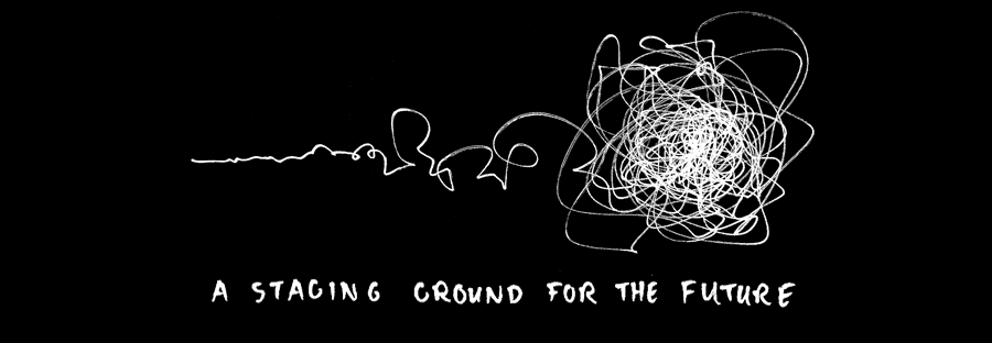 A Staging Ground for the Future